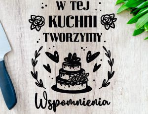 Naklejka do kuchni - W tej kuchni tworzymy wspomnienia