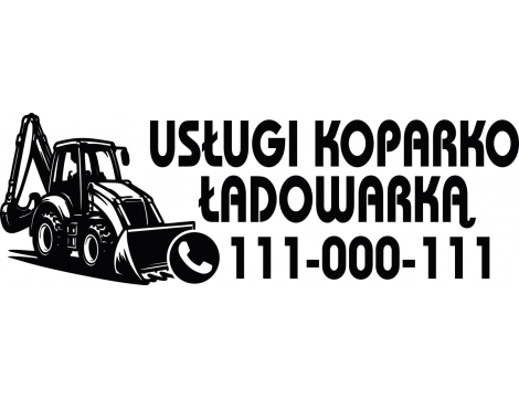 Naklejka na auto z grafiką koparki i napisem Usługi Koparko-Ładowarka oraz numerem telefonu